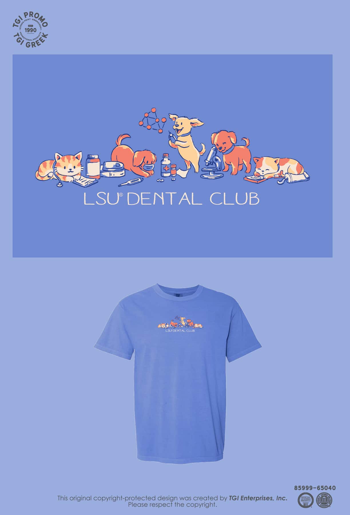 Louisiana State University – Dental Club Fundraiser Tee