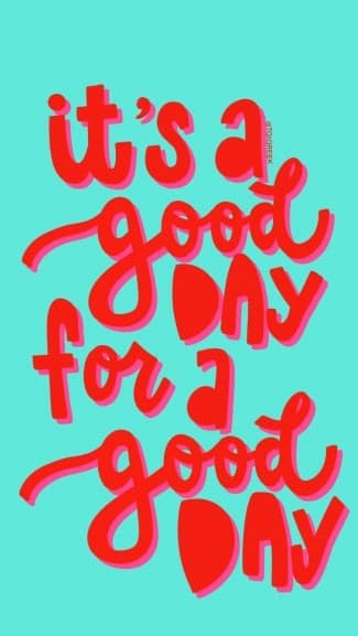 TGI – It's A Good Day for a Good Day