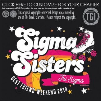 Sigma Sigma Sigma-MSU Best Friends Weekend