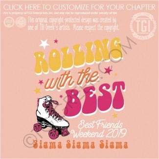 Sigma Sigma Sigma-MSU Best Friends Weekend