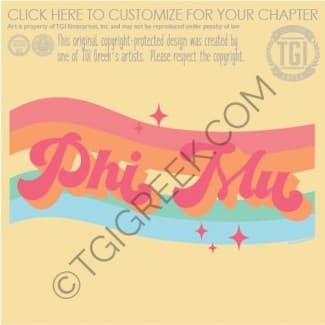 TGI-Phi Mu Retro Rainbow Magic