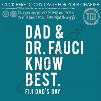 Phi Gamma Delta – dads Day Dr. Fauci
