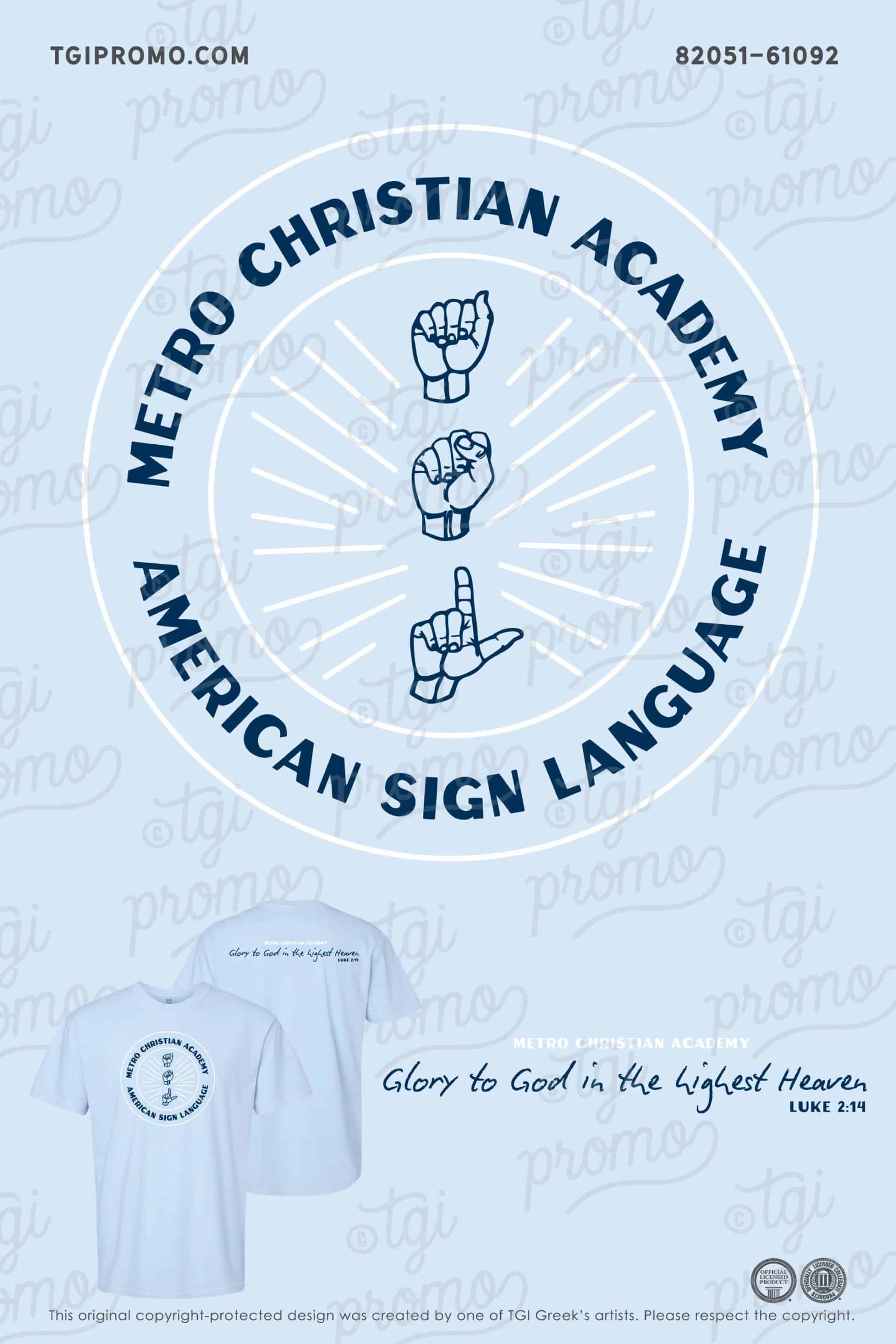 Metro Christan Academy – ASL Club