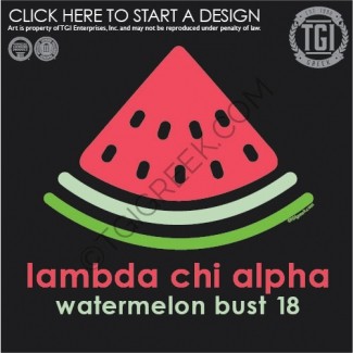 TGI-Lambda Chi Alpha Icon Watermelon Bust