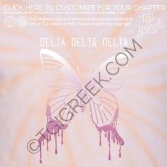 Delta Delta Delta – dripping Butterfly