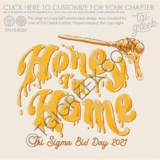 TGI – Sigma Sigma Sigma Dripping Honey