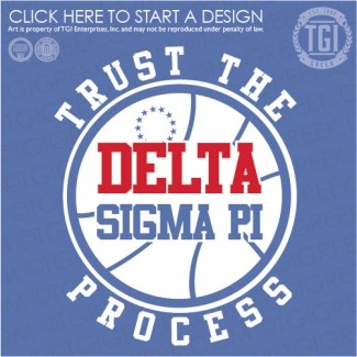 Delta Sigma Pi-PSU Trust The Process