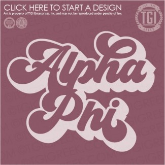 Alpha Phi-TGI Groovy Font PR