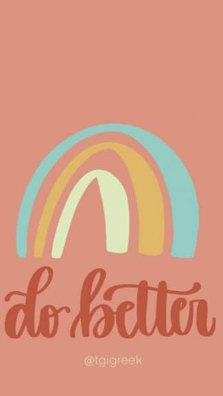Do Better – Phone Background
