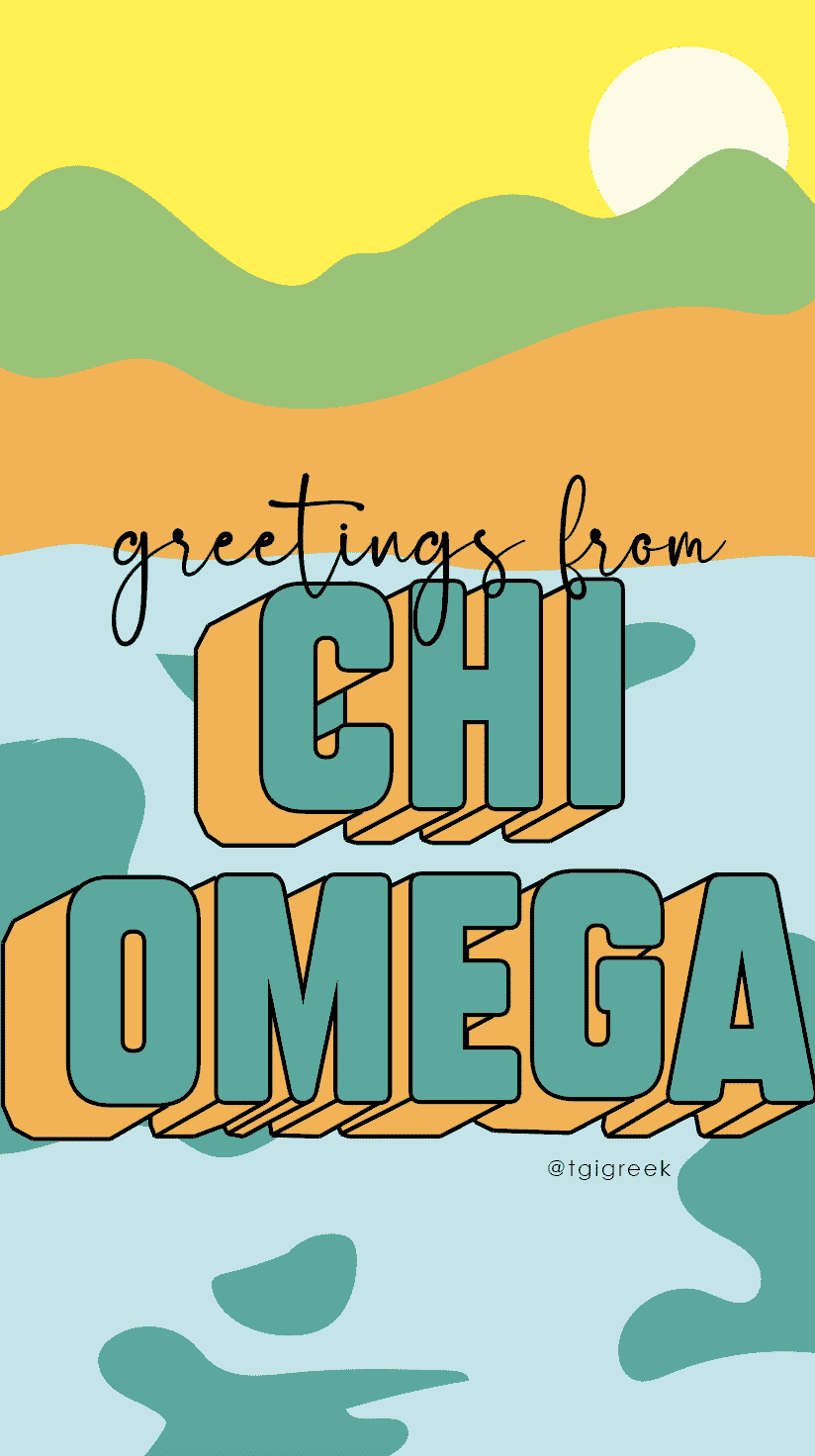 Chi Omega – Greetings From