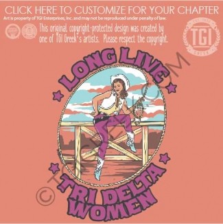 Delta Delta Delta – long Live Cowgirl