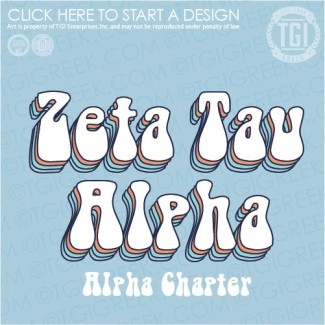 Zeta Tau Alpha-LU PR Groovy